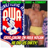 5☆ Greg Gagne | Hulk Hogan Did Us Dirty!