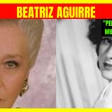 ⭐️Perdió las ganas BEATRIZ AGUIRRE actriz de la época de Oro del Cine Mexicano murió de triste⭐️