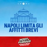 La stretta di Napoli sugli affitti brevi
