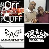 Off The Cuff Radio- The Psycho(From Gag1 Management)  Episode 276