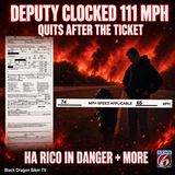 Deputy of the Year Clocked 111 mph Quits After Ticket + HA RICO Convictions in Danger