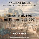 Numenius (fl.160) and Plotinus (207-270)