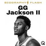 GG Jackson II Biography Flash: From South Carolina State Champ to NBA Record Breaker
