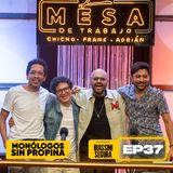 EP37 La Mesa de Trabajo con Biassini Segura
