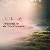 3 JSJ Sequenzen für die tägliche Anwendung | ca. 24 Min | Folge 146