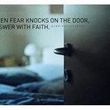 A Date With Destiny -Fear vs. Faith-Which are you choosing?