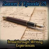 Ep. 68 Break Through Writing Experiences