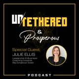 Episode 40 - “Setting Big, Gorgeous Goals towards Greater Heights” with Julie Ellis