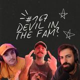 FireCast - Devil In The Family? - #167