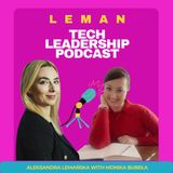 #64 | From Interpol to the Cyber Security Leadership w/ Monika Bubeła
