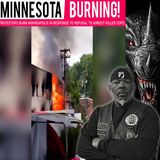 Minnesota Burning 'Biker's Bird's Eye View of Minneapolis Burning'