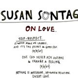 manifesto/sontag on love
