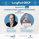 Episodio 5 Entrevista Drs. Javier de Castro y Manuel Cobo