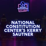 National Constitution Center’s Kerry Sautner