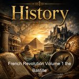 French Revolution Volume 1 the Bastille - Thomas Carlyle - Part 2