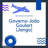 Governo João Goulart