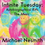 Michael Nesmith Infinite Tuesday