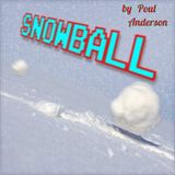 Snowball by Poul William Anderson | Full Audiobook | Audiobook Time