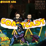 Issue 656: House of the Dragon S3 Ep. 4 "Tumbleton" & X-Men '97 S2 Ep. 4 "Rise of Apocalypse Part II"