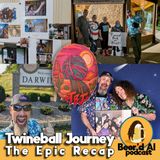 Twineball Journey: The Epic Recap