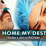 My Home My Destiny, Anticipazioni Puntate 28/08 - 01/09 2023: Zeynep Dichiara Il Suo Amore A Medhi Che E' In Fin Di Vita!