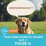 14# Was dein Hund zu sagen hat…