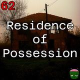 62: Residence of Possession