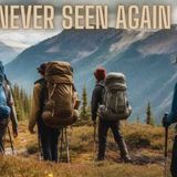 Vanished in the Wild - 5 MYSTERIOUS Disappearances in National Parks Horror Stories - Missing 41