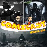 Issue 633: Trailer Reactions & A Knight of the Seven Kingdoms Ep. 5 Spoiler Discussion