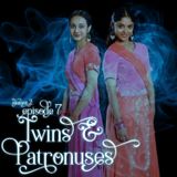 S2E7: Twins & Patronuses