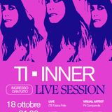 TI-INNER showcase Live al Kismet - 18/10/2024