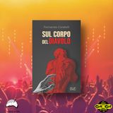 ARTS&BOOKS - Intervista a Fernando Coratelli | Sul corpo del diavolo