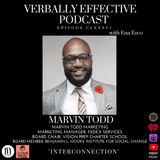 MARVIN TODD "INTERCONNECTED" | EPISODE CLXXXVI
