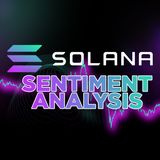 131. Solana Sentiment Analysis | A Threat To Ethereum?