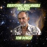 Tom Dongo -  The Mystery of Bradshaw Ranch, Ufo's, Unexplained Paranormal Occurrences and More...