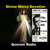QUORUM RADO: DIVINE MERCY DEVOTION Sunday April 27th 2025 29.25 audio