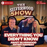 Everything You Didn't Know About Silverwood Entertainment