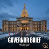 Governor Brief - Michigan - 32 Counties Underwater: Whitmer Declares Flooding Emergency