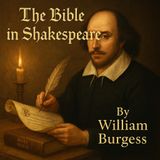 The Bible in Shakespeare by William Burgess (Audiobook) Part 1