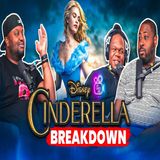 Say Whats Reel Reviews Cinderella (2015) | A Modern Disney Fairytale
