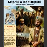 King Asa & the Ethiopians 10:28:25 10.06 AM