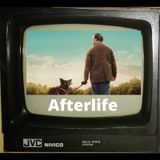Episodio 10 - Comentarios sobre Afterlife y su 3ra temporada
