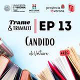 Trame e tramacci, storie di libri - 13 - Candido