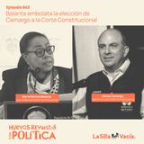 Balanta embolata la elección de Camargo a la Corte Constitucional