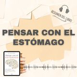 PENSAR CON EL ESTÓMAGO 📗 Resumen del Libro - Ideas Clave de EMERAN MAYER (Baja tu PDF📥)