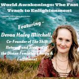 Plant Medicine & the Rise of the Divine Feminine with Devaa Mitchell