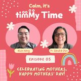 Ep.5: Celebrating Our SuperMums!