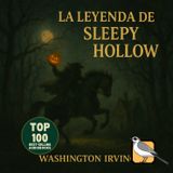 La leyenda de Sleepy Hollow - Audiolibro completo (Washington Irving)