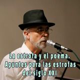 La estrofa y el poema. Apuntes para las estrofas del siglo XXI