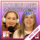 2101 - BONUS: Double Lives of Suburban Wives (s1e1) "Risky Business" with Kimberly